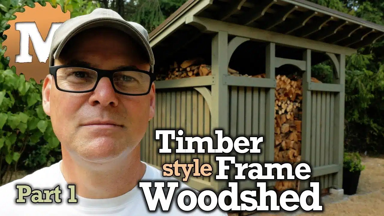 YouTube Thumbnail Timber Frame Style Woodshed Part 1