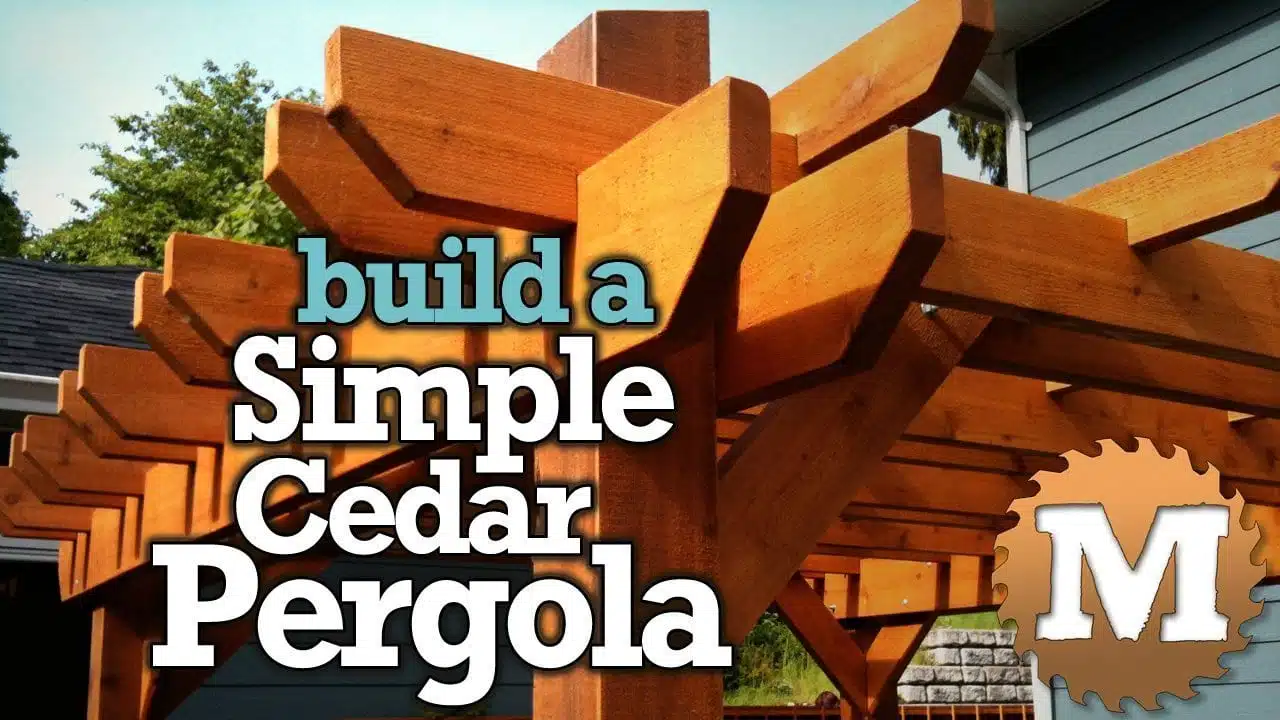 YouTube Thumbnail Build a Simple Cedar Pergola