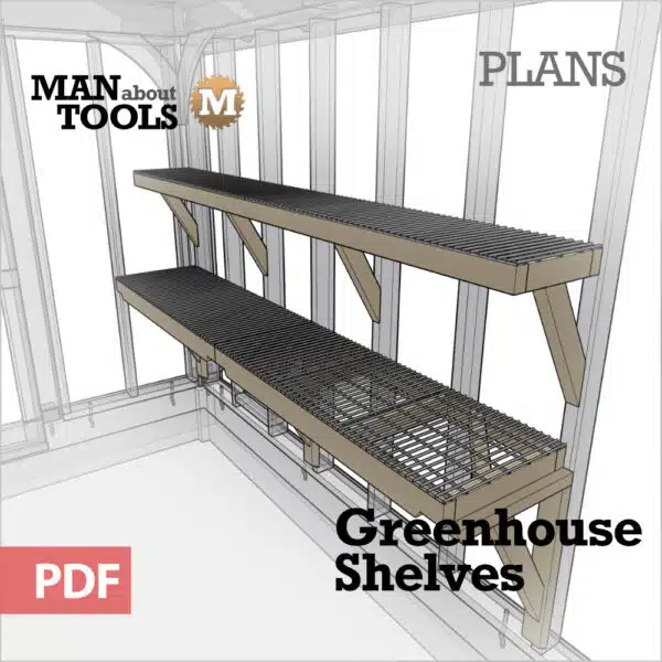 Greenhouse Shelves Digital Plan