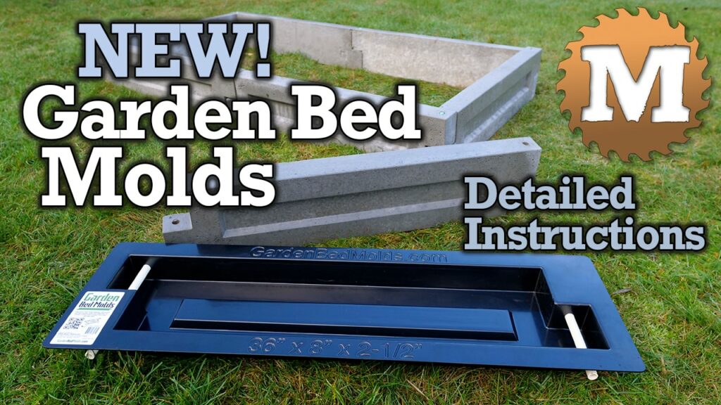 NEW Garden Bed Molds - Detailed Instructions