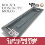 Rounded Garden Bed Mold - 36" single